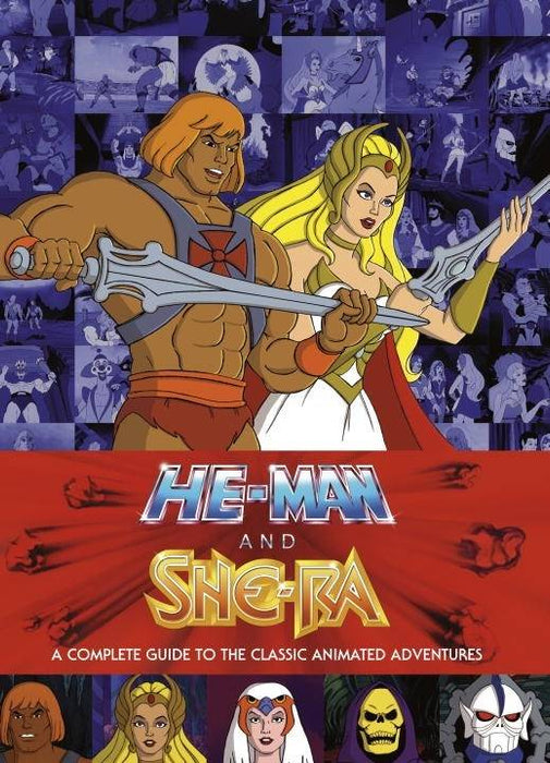He Man & She-Ra Comp Guide Classic Animated Adv Hc New Ptg (