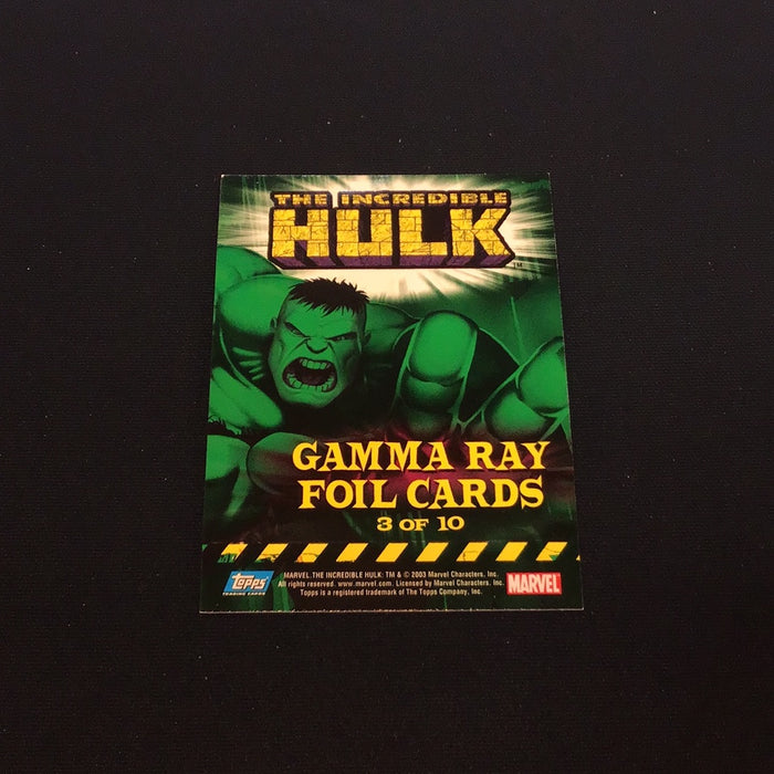 2003 Incredible Hulk Gamma Ray Foil #3 The Incredible Hulk