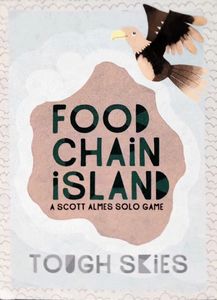 Food Chain Island Tough Skies exp